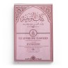 Le Livre du Tawhid suivi de L’Unicité – Cheikh Ibn ‘Abdel Wahhab, Al-‘Utheymîn - Rose - Éditions Pieux Préd