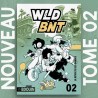 WLD BNT – TOME 2 : ALERTE DANS LE RÉSEAU BY KUNYA - BDOUIN EDITION
