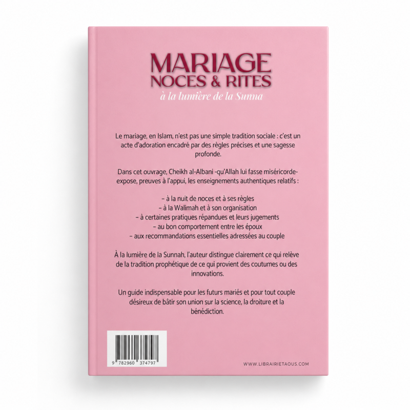 Mariage, noces & rites à la lumière de la Sunna - Cheikh Al-Albani - Éditions Taous