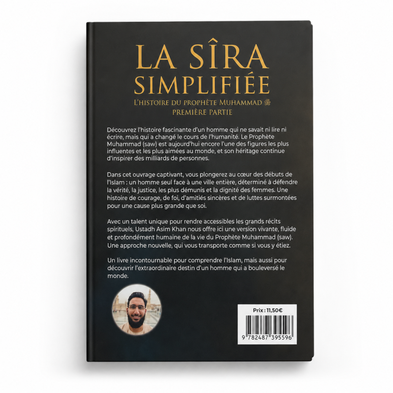 La Sîra simplifiée — L’histoire du Prophète Muhammad, première partie - Asim Khan & Toyris Miah