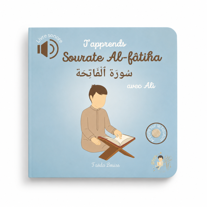 J’apprends Sourate Al-Fâtiha avec Ali - Livre sonore - Bebeali