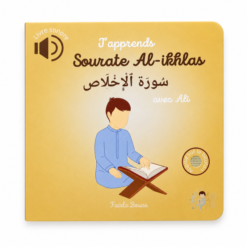 J’apprends Sourate Al-Ikhlâs avec Ali - Livre sonore - Bebeali