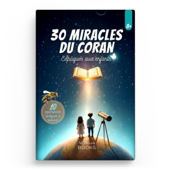 30 Miracles du Coran expliqués aux enfants - Al Ihsan Books - Al Ihsan Books