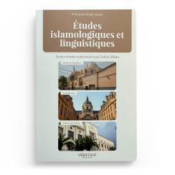 Études islamologiques et linguistiques - M’hamed Hadj-Sadok - Editions Héritage