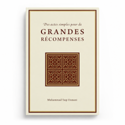 Des actes simples pour de grandes récompenses - Turath editions