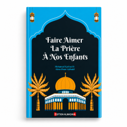Faire aimer la prière a nos enfants - Mohammad Karimi & Abo Omar Lakhaldi - ALMADINA
