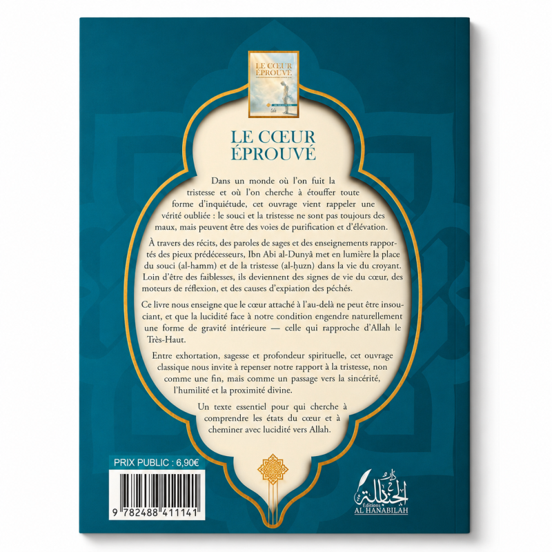 Le coeur éprouvé - Ibn Abî Ad-Dunyâ - DDar Al Hanabilah