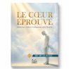 Le coeur éprouvé - Ibn Abî Ad-Dunyâ - DDar Al Hanabilah