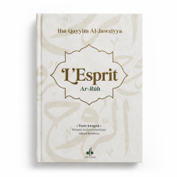 L'Esprit - ar Rûh - ibn Qayyim al Jawziyya - Editions Al Bouraq
