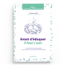 AVANT D’ÉDUQUER IL FAUT S’UNIR - OSSAMA LOUKILI - Editions al-hadith