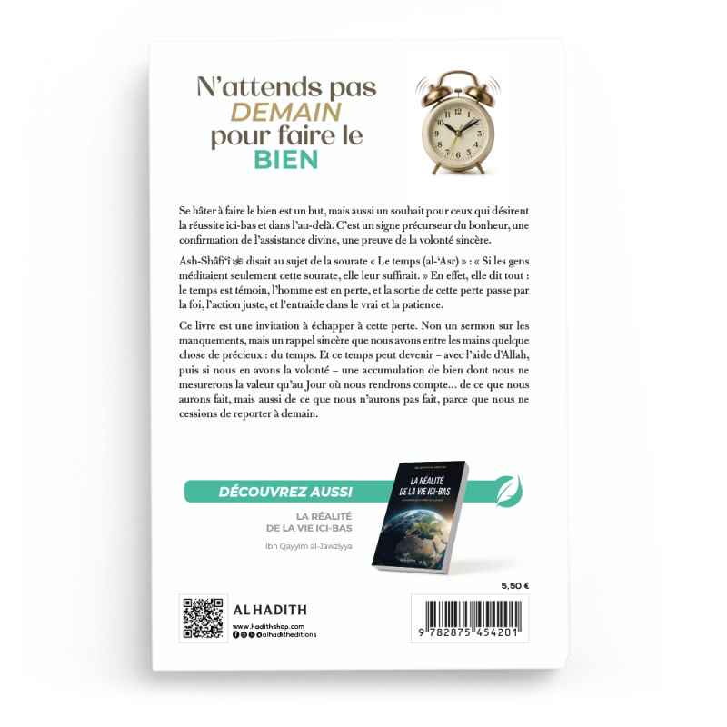 N’attends pas demain pour faire le bien - Hakim Baseera - Editions al-hadith