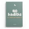 40 hadiths sur Allah et Son Prophète - arabe / français ( avec commentaires ) - Anissa Editions