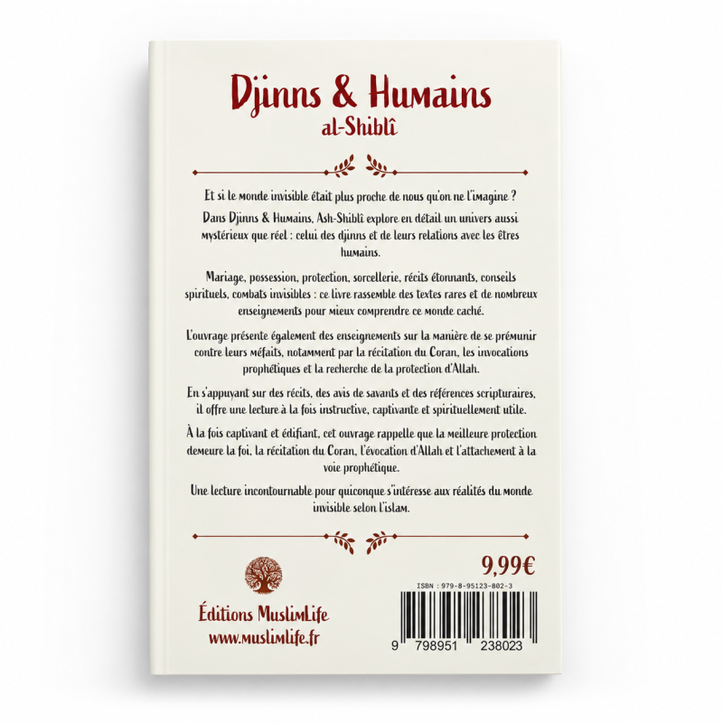 Djinns & Humains - Récits, règles et réalités - al-Shiblî - Editions MuslimLife