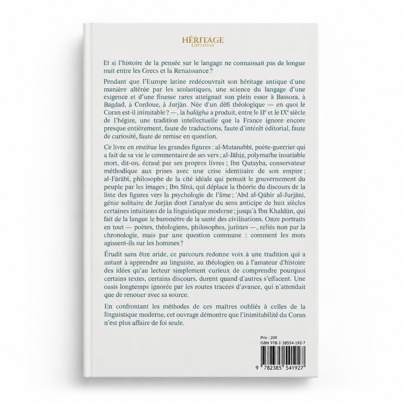 Balāgha : Les maîtres oubliés de la rhétorique arabe - Gunther Levrard - Editions Héritage