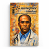 Les masques tombent, tome 4 : Frantz Fanon, soigner pour libérer - Caroline Von HL - Editions Héritage
