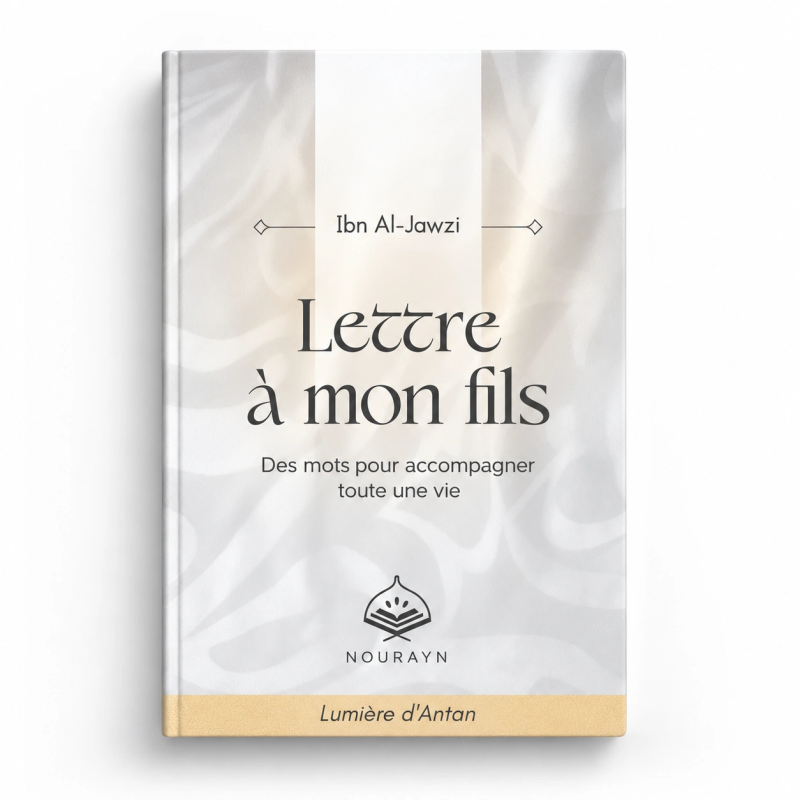 Lettre à mon fils – Ibn Al-Jawzi – Nourayn Éditions