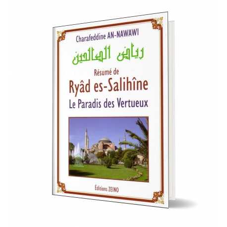 Ryâd es-Salihîne - Le Paradis des Vertueux