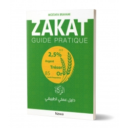 Zakat : Guide Pratique - Mostafa Brahami - NAWA