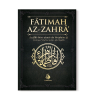 FÂTIMAH AZ-ZAHRÂ - LA FILLE BIEN-AIMÉE DU PROPHÈTE - 'ABD AS-SATTAR ASH-SHAYKH - AL BAYYINAH