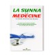 La Sunna Et La Médecine D'après Cheikh Ahmed Bazmoul - Editions Le palmier