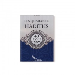 Les Quarante Hadiths De L'Imam An-Nawawi 1233-1277 (Arabes Et Traduit En Français)