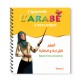 J'apprends L'Arabe À Mon Enfant: Savoir Lire Et Écrire - Tome 2 - Editions Pixelgraf