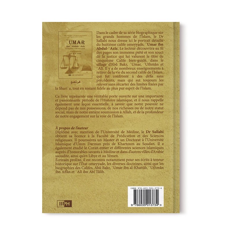 Abu Bakr le véridique - SA PERSONNALITÉ ET SON ÉPOQUE - LES CALIFES BIEN GUIDÉS - DR. ALI M. SALLABI - IIPH
