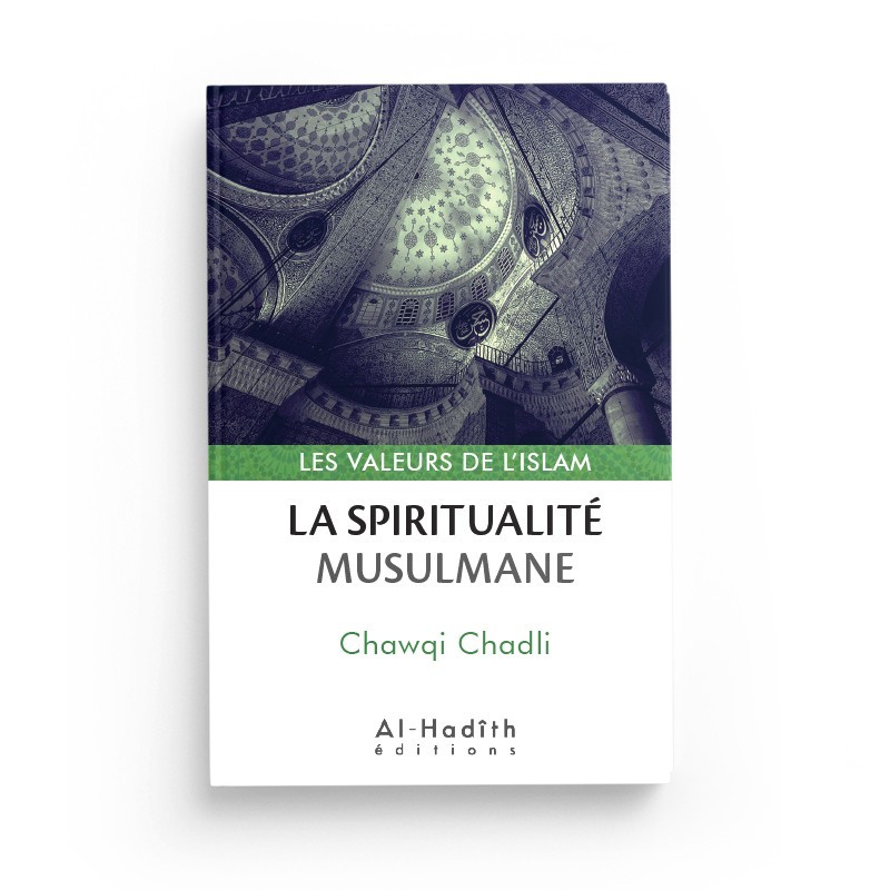 PACK : les valeurs de l'islam (7 livres) - Editions Al-Hadith