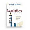 La Salafiyya Du Mythe À La Réalité D’après Al-Albani - Editions Al-Hadith