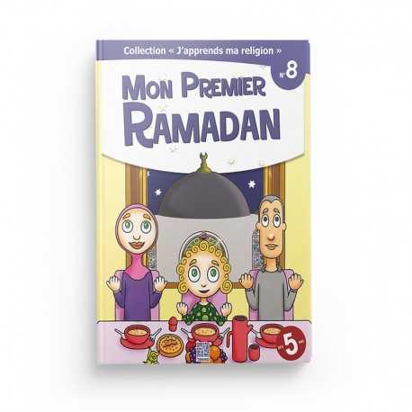 Collection "J'apprend ma religion" Mon premier Ramadan (Tome 8) - Editions Tawhid