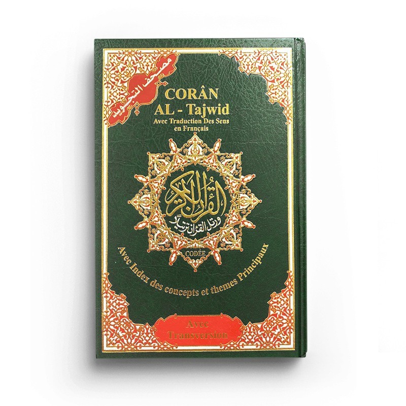 Coran Al-Tajwid avec traduction des sens en français avec index des concepts et themes principaux - Avec phonétique