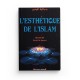 L'esthétique De L'islam, De Shaykh Dr Farid Al- Ansari - Editions Almadina