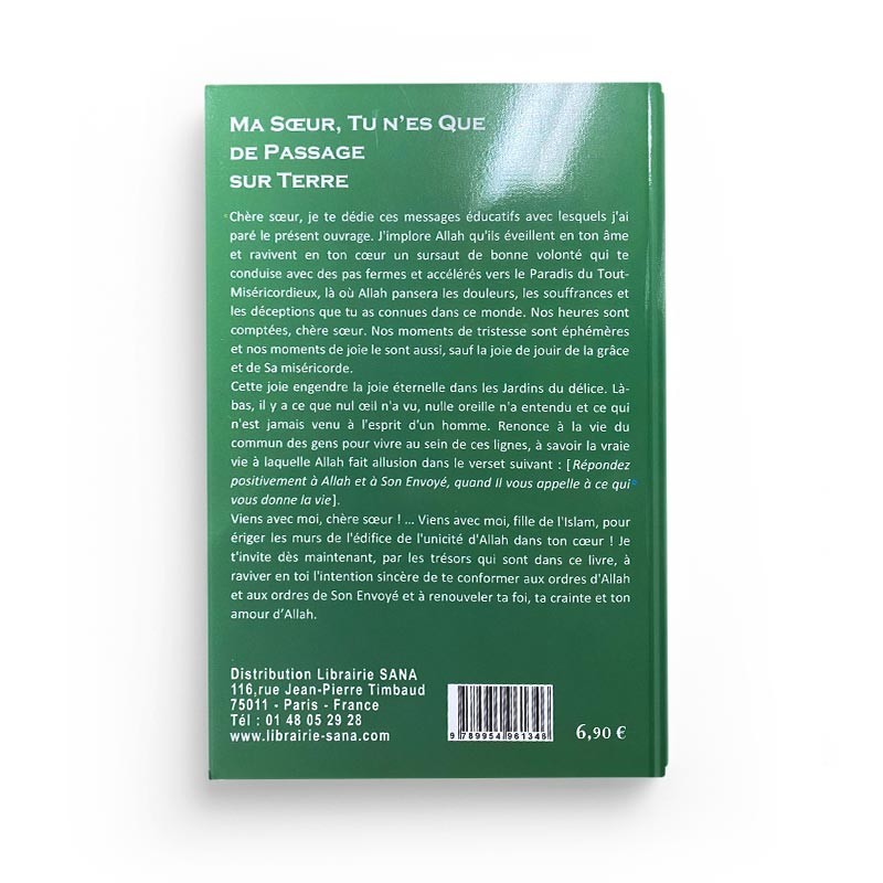 Ma Soeur Tu N'es Que De Passage Sur Terre, De Shaykh Mahmud Al Misrî (2ème Édition) - Editions Al Madina