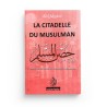 La Citadelle Du Musulman - Maison d'ennour