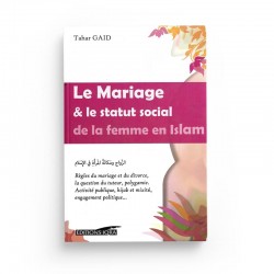 LE MARIAGE & LE STATUT SOCIAL DE LA FEMME EN ISLAM - TAHAR GAID - IQRA