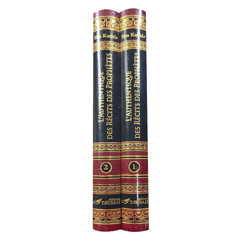 L'AUTHENTIQUE DES RÉCITS DES PROPHÈTES - 2 VOLUMES - TAWBAH