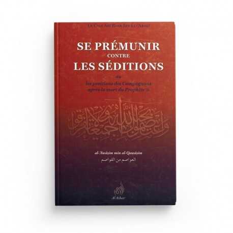 SE PREMUNIR CONTRE LES SÉDITIONS - Editions Al Azhar