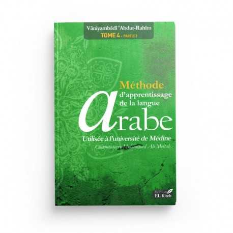 Méthode Médine T4/P2 Ed ELKITEB 2015 (Arabe/Français) -Apprentissage De La Langue Arabe.