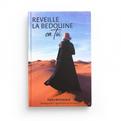 REVEILLE LA BEDOUINE EN TOI - Habiba Bentmouloud - autobiographie