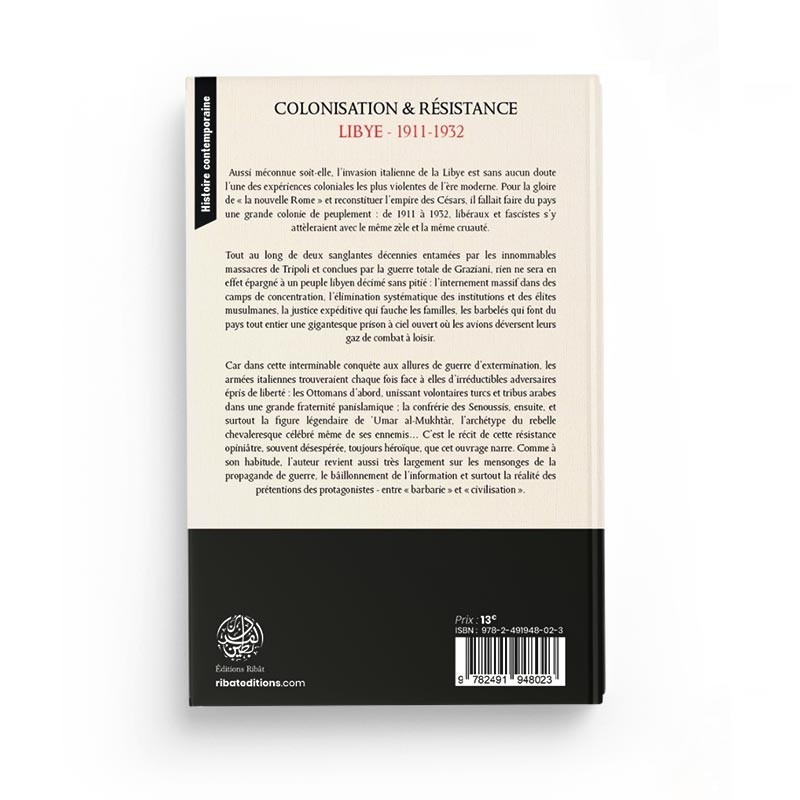 COLONISATION & RÉSISTANCE : LYBIE (1911-1932) - S.E ZAIMECHE AL-DJAZAIRI - EDITIONS RIBÂT