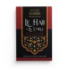 LE HAJJ & LA ‘UMRA À LA LUMIÈRE DU CORAN ET DE LA SUNNA DE SHAYKH ABD AR-RAZZÂQ IBN 'ABD AL-MUBSIN AL-BADR - IBN BADIS