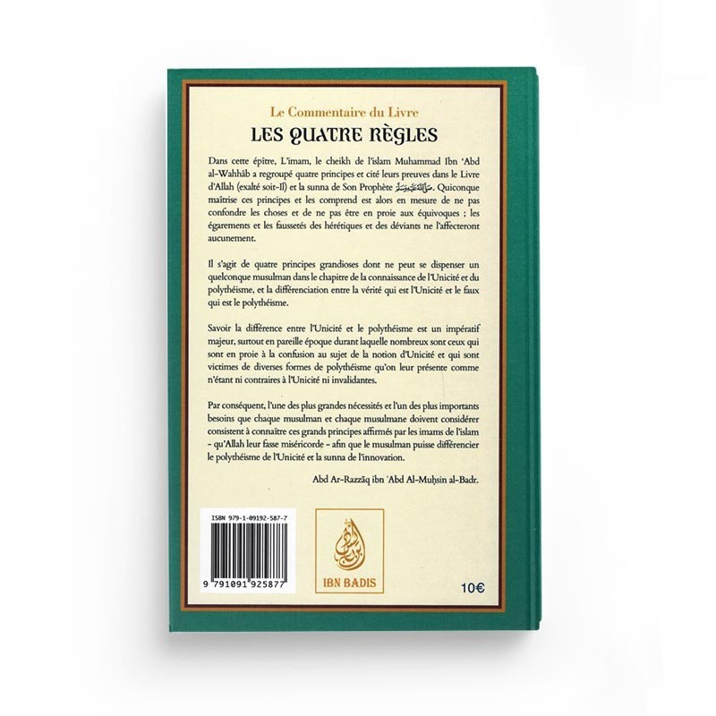 LE COMMENTAIRE DES QUATRE RÈGLES DE SHAYKH MOHAMMED IBN 'ABD AL-WAHAB - IBN BADIS