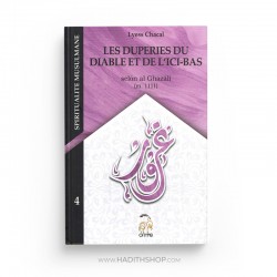 Se Laisser Duper Par L'ici-Bas Et Par Le Diable , Collection Spiritualité Musulmane (4), Lyess Chacal (Poche)