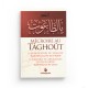 Mecroire au taghout - Cheikh Muhammed ibn abdel-wahhab / Suleyman ibn sahman - Al Bayyinah