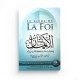 Le livre de la foi - Abou Oubayd Al Qâsim Ibn Sallâm - Al Bayyinah