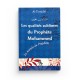 Les Qualités Sublimes Du Prophète Mohammed D'après Al-Tirmidhî