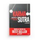 Karma Sutra transforme-toi tu transformera ton histoire - By steve - Editions First