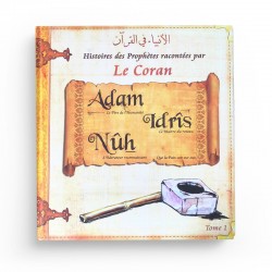 Prophètes Adam - Idris - Nouh