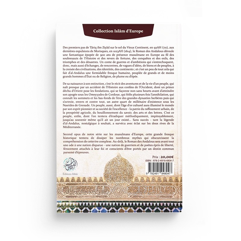 LE ROMAN DES ANDALOUS - UNE AUTRE HISTOIRE D'AL-ANDALOUS - 'ISSÂ MEYER - EDITIONS RIBÂT