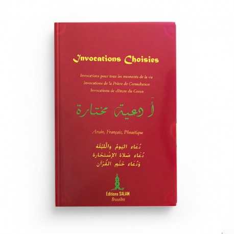 Invocations Choisies - arabe français phonétique - Editions Salam
